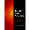 Tarot for the New Aeon (Paula C. Tarantino,Kedron Bryson)(Brožovaná)
