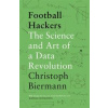 Football Hackers - Christoph Biermann, Bonnier Books Ltd