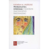 Problematika svedomia v kontexte dialogického personalizmu - Katarína M. Vadíková
