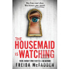 The Housemaid Is Watchin… (Freida McFadden)