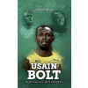 Usain Bolt: nejrychlejší muž planety (John Murray)