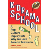 K-Drama School (Brožovaná)