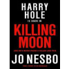 Killing Moon - Nesbo Jo