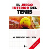 El juego interior del tenis / The Inner Game of Tennis