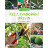 Řez a tvarování dřevin - Josef Baumann