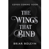 The Wings That Bind
