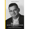 Bez vás sa do neba nedostanem - Mozaika spomienok na kňaza a priateľa Braňa Bukovského