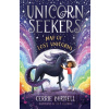 Unicorn Seekers: The Map of Lost Unicorns - Cerrie Burnell, Scholastic