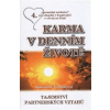 Karma v denním životě - Bohumila Truhlářová