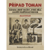 Případ Toman - Milan Krčmář