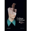 Collage by Women - Rebeka Elizegi, promopress