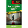 E-kniha Kdo má právo zabít? - Luděk Kubát