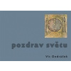 Pozdrav světu - Vít Ondráček