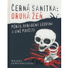 Černá sanitka: Druhá žeň - Petr Janeček