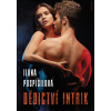 Dědictví intrik - Ilona Pospíšilová
