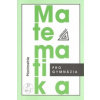 Matematika pro gymnázia - Planimetrie