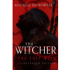 The Last Wish. Illustrated Hardback Edition - Andrzej Sapkowski