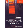 Smrt v Amonově chrámu - Catherine Dashwoodová