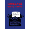 Proklatě dobrý šance - Jiří Macků