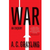 War - A.C. Grayling