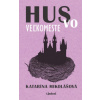 Hus vo veľkomeste - Katarína Mikolášová