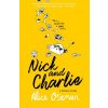 Nick And Charlie (Alice Oseman)