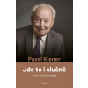 Jde to i slušně - Pavel Klener
