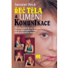 Řeč těla a umění komunikace - Jaroslav Pech