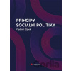 Principy sociální politiky - Vladimír Štípek
