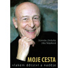 Moje cesta vlakem dětství a naděje - Stanislav Zindulka , Jitka Škápíková