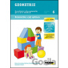 Geometrie 3. a 4. třída Pracovní sešit 6 - Petra Cemerková Golová, Naděžda Kalábová, Svatopluk Mareš