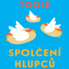 Spolčení hlupců - John Kennedy Toole (mp3 audiokniha)