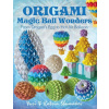 Origami Magic Ball Wonders: From Dragon's Egg to Hot Air Balloon