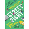 Streetfight - Janette Sadik-Khan, Seth Solomonow
