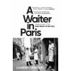 A Waiter in Paris