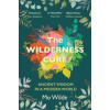 The Wilderness Cure