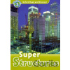 Oxford Read and Discover 3 Super Structures
