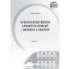 Strategické řízení lidských zdrojů modely a trendy - Farkačová Lenka