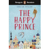 Penguin Readers Starter Level: The Happy Prince (ELT Graded Reader) - Oscar Wilde, Penguin Books