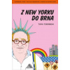 Z New Yorku do Brna