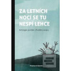 Za letních nocí se tu ne… (kolektiv)
