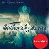 H.Ch. Andersen: Sněhová královna