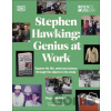 Stephen Hawking: Genius at Work - Roger Highfield