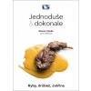 Jednoduše & dokonale Ryby, drůbež, zvěřina