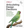 Articulating Design Decisions - Tom Greever