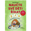 Naučte své děti říkat Ď, Ť, Ň - Irena Šáchová