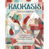 Kaukasis The Cookbook