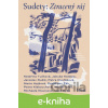 E-kniha Sudety - František Kotleta, Kateřina Tučková, Jaroslav Rudiš, Marie Hajdová, David Jan Žák, Michal Vrba, Petra Klabouchová a Michaela Klevisová