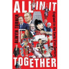 All In It Together