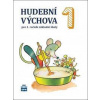 Hudební výchova 1 - Marie Lišková